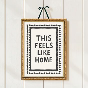 This Feels Like Home Print, 9 of 10