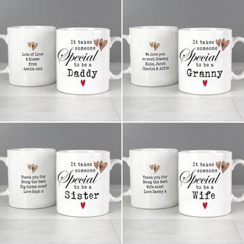 Personalised It Takes Someone Special To Be A… Mug, 3 of 4