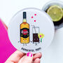 Funny Rum Coaster For Mum, thumbnail 1 of 5
