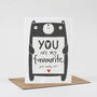 You Are My Favourite Anniversary Card, thumbnail 1 of 2