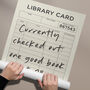 Personalised Library Card Print | Book Lover Wall Art, thumbnail 5 of 6