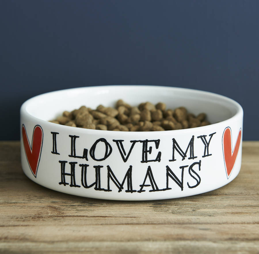 'Love My Humans' Dog And Cat Bowl, 1 of 2