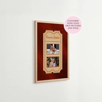 Personalised Best Friend Ticket Photo Print, 3 of 5