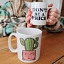 Don't Be A Prick Ceramic Plant Mug, thumbnail 1 of 3