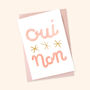 Oui, Non French Valentine's Card, thumbnail 3 of 3
