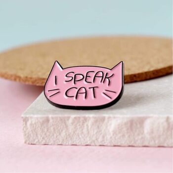 Enamel Pin, I Speak Cat Badge, 3 of 5