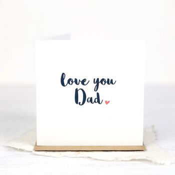 Love You Daddy Card, 2 of 2