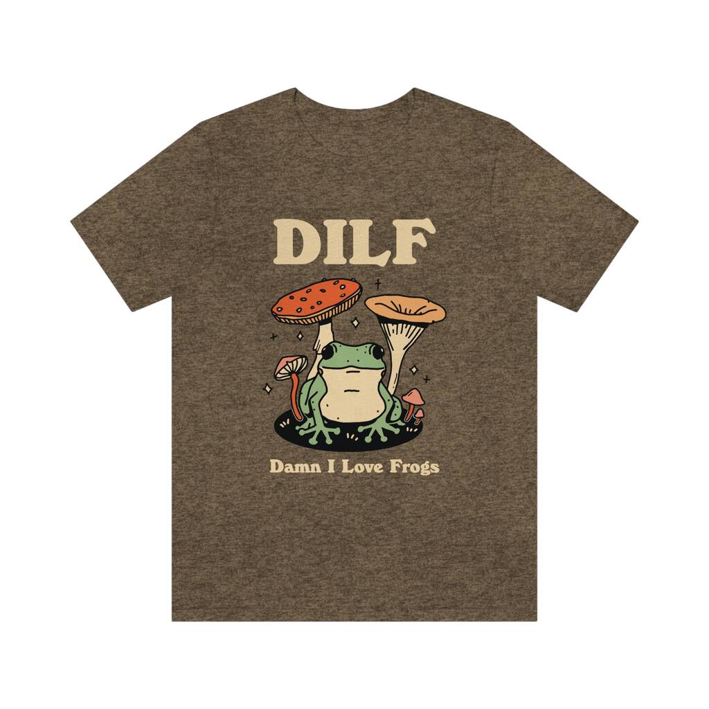 Damn I Love Frogs' Funny Dilf Tshirt By Kinder Planet Company