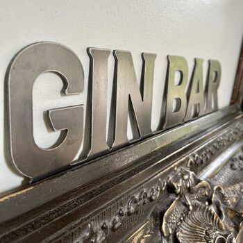 Gin Bar Word Metal Art Sign, 6 of 12