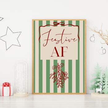 A4 Christmas Art Print, Festive Af, Green Stripes, 2 of 4