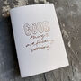 Good Things Are Fucking Coming Hand Foiled Card, thumbnail 3 of 5