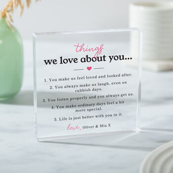 Personalised 'Things I Love About You' Acrylic Block, 2 of 4