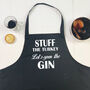 Stuff The Turkey Let's Open The Gin Christmas Apron, thumbnail 2 of 3