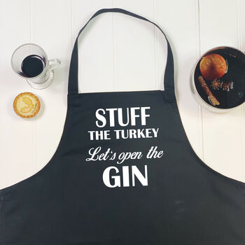 Stuff The Turkey Let's Open The Gin Christmas Apron, 2 of 4