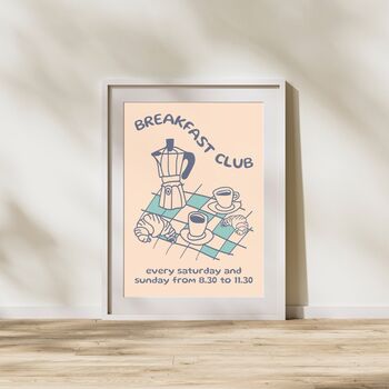 Breakfast Club Art Print Poster, Kitchen Print, Dining Room Print, Foodie Fun, 3 of 6