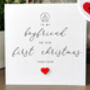 Personalised First Christmas Card For Boyfriend, thumbnail 2 of 4