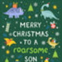 Dinosaur Christmas Card For Son, thumbnail 3 of 3