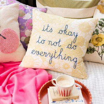 Cushion Embroidery Kit It's Ok To Not Do Everything, 3 of 3