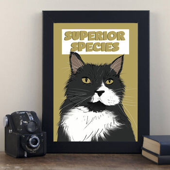 Funny Art Poster Gift For Cat Lover Superior Species, 2 of 4