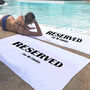 Personalised Reserved Beach Towel, thumbnail 1 of 2