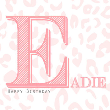 Happy Birthday Girl Initial Greeting Card, 2 of 3