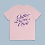 Coffee Lovers Club T Shirt, thumbnail 3 of 5