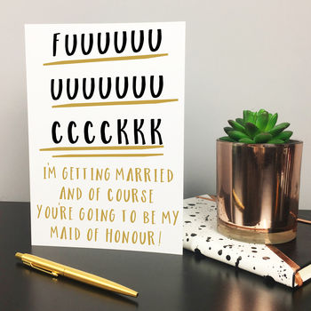 Rude Maid Of Honour Card With Personalised Quote, 2 of 3