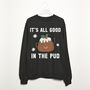 It's All Good In The Pud Women's Christmas Sweatshirt, thumbnail 3 of 3