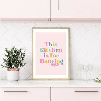 This Kitchen Is For Dancing Print, 2 of 8