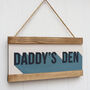 Personalised Wooden Dad's Den Sign, thumbnail 3 of 4