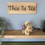 Hand Painted This Is Us Family Kitchen Sign, thumbnail 2 of 3