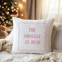 The Snuggle Is Real” Cushion Two Colours Available, thumbnail 4 of 6
