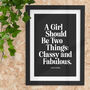 Elegant Typography Classy And Fabulous Quote Art Print, thumbnail 1 of 4