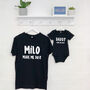 Personalised 'Made Me Do It' Father And Child Set, thumbnail 1 of 4
