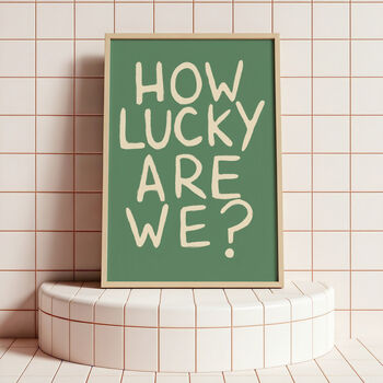 How Lucky Are We, 7 of 7