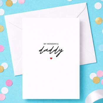 My Wonderful Daddy Fathers Day Card, 2 of 5