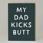 My Dad Kicks Butt Card, thumbnail 1 of 2