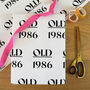 Personalised Funny Old Milestone Wrapping Paper, thumbnail 5 of 6