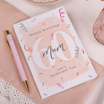 Happy 60th Birthday Mum Milestone Greeting Card, 2 of 2