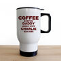Personalised Sleepless Parents Travel Mug, thumbnail 4 of 6