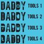 Personalised Daddy Established Tools T Shirt, thumbnail 3 of 6