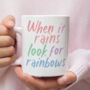 Thinking Of You, Look For Rainbows Personalised Mug, thumbnail 1 of 2