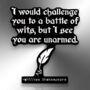 I Would Challenge You To A Battle Of Wits But I See You Are Unarmed William Shakespeare Enamel Lapel Pin Badge, thumbnail 3 of 8