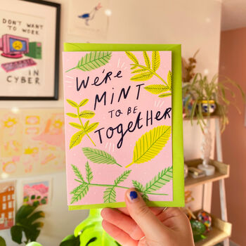 We're Mint To Be Together Valentines Greeting Card, 2 of 2