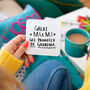 'Great Mums Get Promoted To Grandma' Coaster, thumbnail 1 of 6