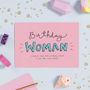 Birthday Woman Funny Birthday Card, thumbnail 3 of 3