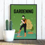Personalised Gardening Gift Print, thumbnail 1 of 4