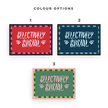 Selectively Social Print, Social Print, 11 of 11
