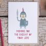 'Prepare For The Knight Of Your Life' Card, thumbnail 5 of 5