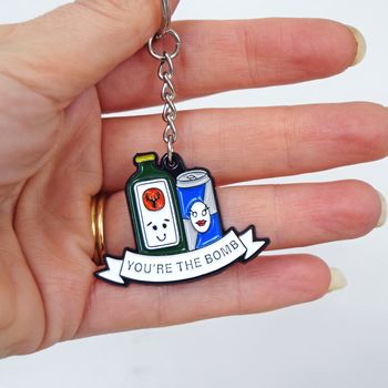 'You're The Bomb' Keyring, 3 of 5